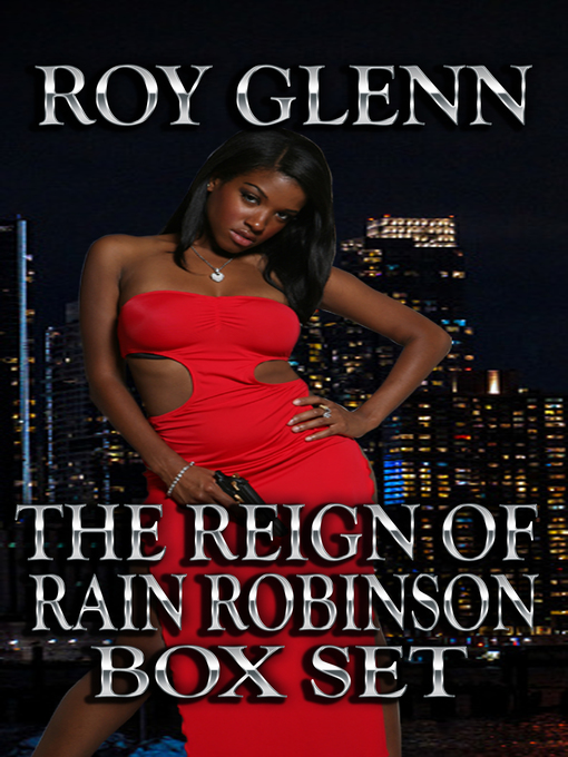 Title details for The Reign of Rain Robinson by Roy Glenn - Available